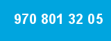 970 801 32 05